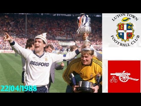 Luton Town vs Arsenal 22/04/1988- EFL Cup 1987/1988 (League Cup) (Final)
