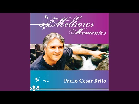 Toque Por Mim - Paulo Cesar Brito