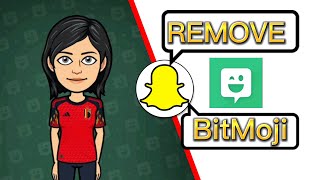 How To Remove/Change or Customize Bitmoji on Snapchat | Delete or Add Bitmoji on Snapchat