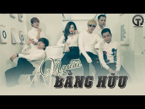 Người bằng hữu - Đường Hưng