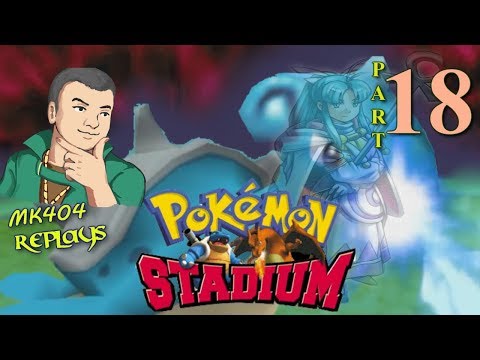 MK404 Replays Pokémon Stadium PT18 - Superior Lapras[Pika Cup R2]