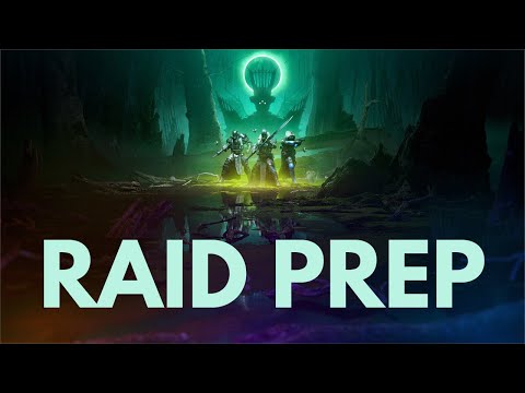 Witch Queen Day One Raid Prep | Destiny 2
