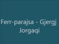 Gjergj Jorgaqi - Ferrparajsa