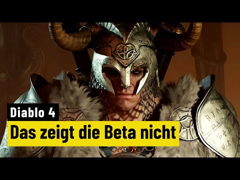 Diablo 4 | Beta nicht vollständig - Diese Features kommen erst im fertigen Spiel