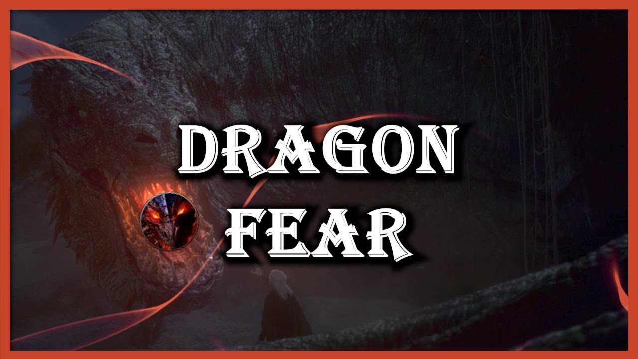 Dragon Fear | Really Worth 500 Fragments? - GoTWiC