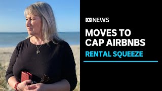 Airbnb’s effect on rental market prompts push for limits on short-stay accommodation | ABC News