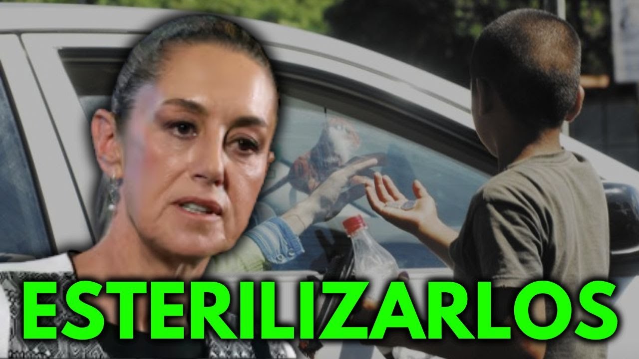 ¿La PRESIDENTA CLAUDIA va a ESTERILIZAR a los de ESCASOS RECURSOS?