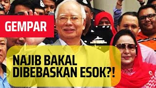 Download lagu NAJIB WILL BE RELEASED TOMORROW?? mp3