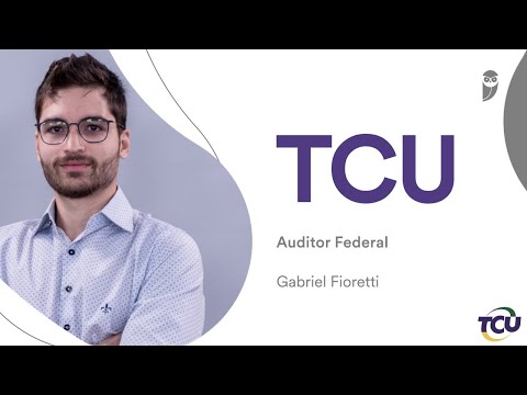 Concurso TCU: Conheça Gabriel Fioretti, aprovado no concurso TCU para Auditor de Controle Externo