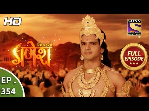 Vighnaharta Ganesh - Ep 354 - Full Episode - 28th December, 2018