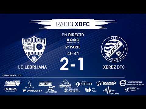 Radio XDFC: UB Lebrijana - Xerez Deportivo FC (J2 2020-21)