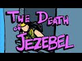 The Death Of Jezebel