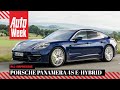 Porsche Panamera 4S E-Hybrid - AutoWeek Review - English subtitles