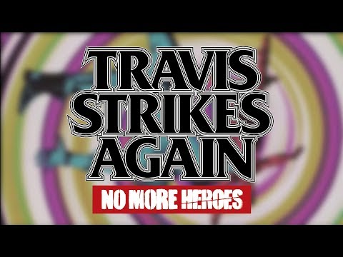 Travis Strikes Again: No More Heroes | Nintendo Switch Review