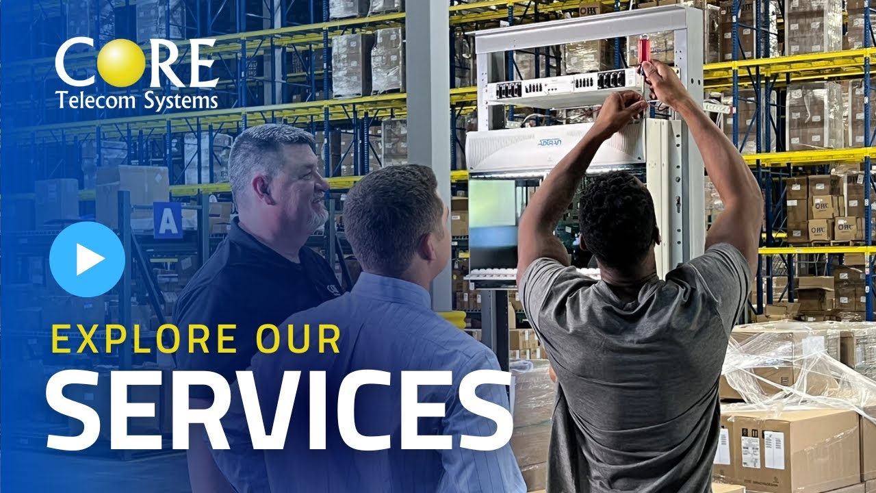 Our Services - Core Telecom