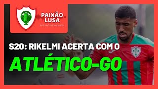 ATLÉTICO GOIANIENSE CONTRATA RIKELMI, ZAGUEIRO DO SUB-20 DA PORTUGUESA | 25/08/26