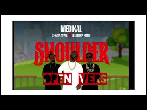 Shoulder (Medikal ft Shatta wale and Beztrap kotm——Instrumental with hook