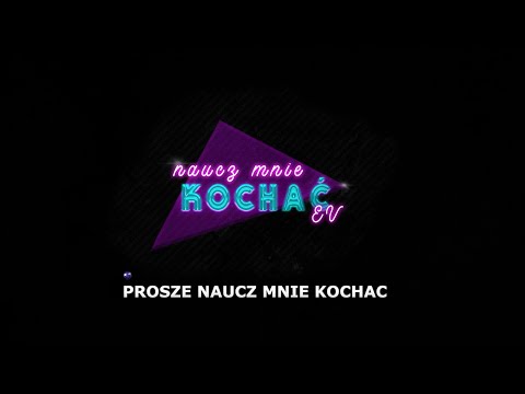 E V - Naucz mnie kochać (Lyric video)