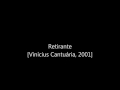 Retirante Vinicius Cantuaria