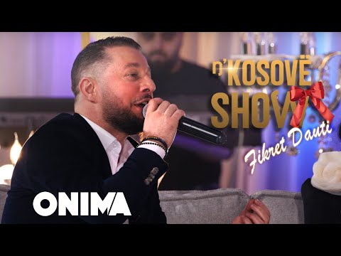 n’Kosove show - Fikret Dauti - O more bilbil me penda jeshil - LIVE