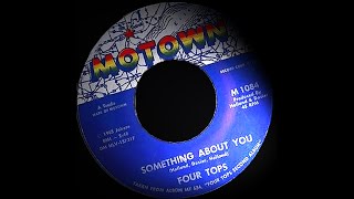 The Four Tops - Something About You. ( Motown Magic )
