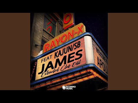 James (feat. Kajun, SB) (Extended Club Edit)