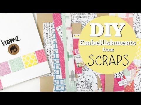 DIY | Embellishments from Scraps
