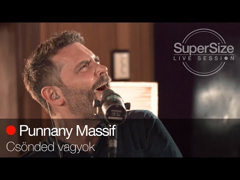 SuperSize LiveSession - Punnany Massif - Csönded vagyok