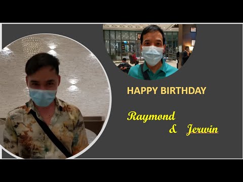 Happy Birthday Raymond & Jerwin/ An Event that Celebrates Life.
