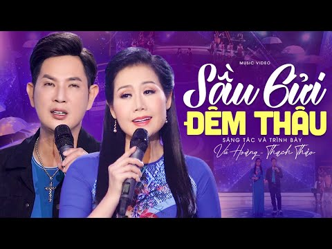 Sầu gửi đêm thâu - Vũ Hoàng