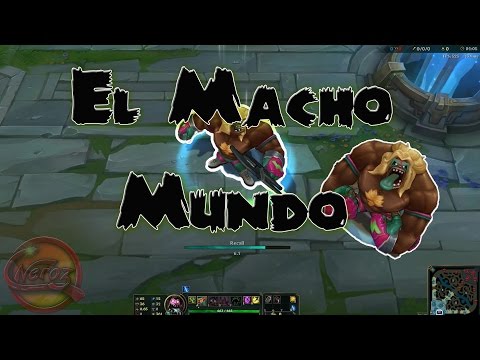 El Macho Mundo Skin Spotlight - Pre-Release Patch 6.10 - League of Legends