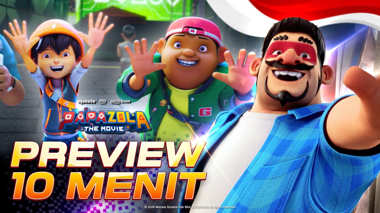 Papa Zola The Movie: Preview 10 Menit