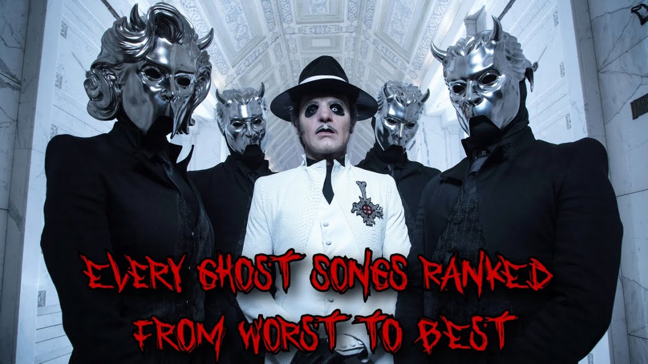 EVERY GHOST SONGS RANKED FROM WORST TO BEST (40 songs)