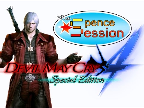 Devil May Cry 4: Special Edition Review (PC/Steam Version) - Spence Session