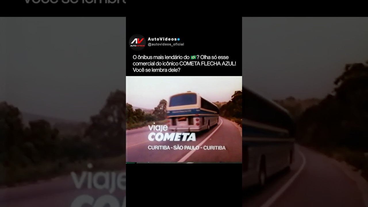 O ônibus mais lendário do🇧🇷? Olha só esse comercial do icônico COMETA FLECHA AZUL!