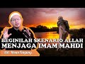 SKENARIO MUNCULNYA IMAM MAHDI ‼️ Ustadz Ihsan Tanjung