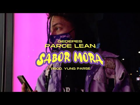 Gedepe's - SABOR MORA - Parce Lean [WTB03]