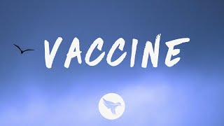 Logic - Vaccine (Lyrics)