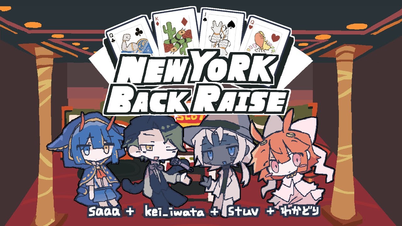 【BOF:ET】saaa + kei_iwata + stuv + わかどり - New York Back Raise【BGA】