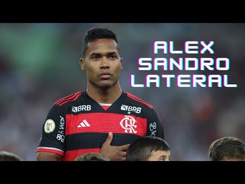 Alex Sandro | Flamengo - Melhores Jogadas do Lateral Esquerdo do Mengão e da Seleção Brasileira