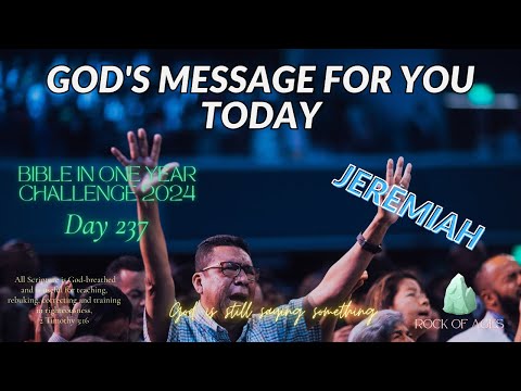 Bible in One Year Challenge Day 237 (08/24/2024) - Jeremiah