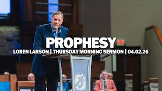 Prophesy | Loren Larson | JSM Camp Meeting 2026