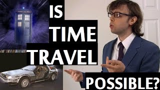 preview picture of video 'Is Time Travel Possible?'