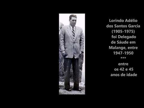 Lorindo dos Santos Garcia | Delegado de Saúde em Malange (1947-1950) | ANGOLA