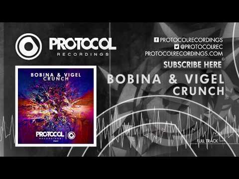 Bobina & Vigel - Crunch