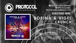 Bobina & Vigel - Crunch