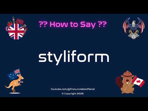 🌿🖊️ How to Pronounce styliform? (CORRECTLY) | Pronunciation Planet