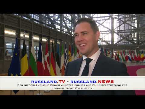 Der niederländische Finanzminister drängt auf EU Unterstützung für Ukraine trotz Korruption