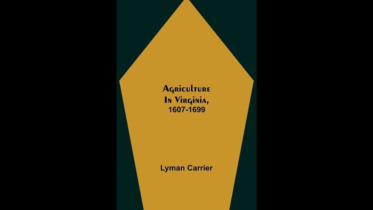 Agriculture in Virginia, 1607-1699