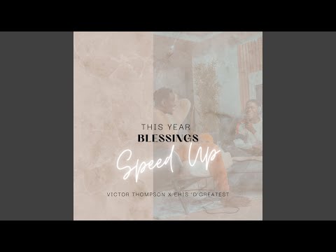 THIS YEAR (Blessings)